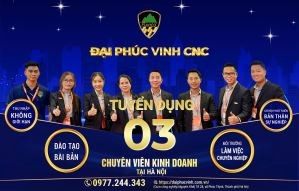 tuyen-dung-03-nhan-vien-kinh-doanh-tai-ha-noi-ai-phuc-vinh-cnc